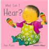 Annie Kubler What Can I Hear? (Libro di cartone) Small Senses