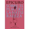 Epicuro - Sobre El Placer Y La Naturaleza / On Pleasure and N (Copertina rigida)