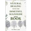 Reba A Jane Natural Healing with the Dimethyl Sulfoxide (Dmso) Book (Tascabile)