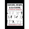 [translated] M P Lynch Savate, Staff, and La Canne (Tascabile)