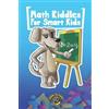 Cooper The Pooper Math Riddles for Smart Kids (Tascabile) Books for Smart Kids