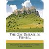 Nabu Press The Gas Disease In Fishes