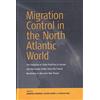 Berghahn Books Migration Control in the North-atlantic World: The Evolution of State Practices in Europe and the United States from the French Revolution to the Inter-War Period