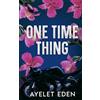 Ayelet Eden One Time Thing