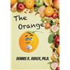 Robins Wings Publishing Company The Orange