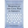 CreateSpace Independent Publishing Platf From Manassas to Appomattox: Memoirs of the Civil War in America