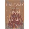 Split/Lip Press Halfway from Home: Essays