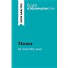 BrightSummaries.com Stoner by John Williams (Book Analysis): Detailed Summary, Analysis and Reading Guide