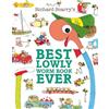 HARPERCOLLINSCHILDREN'SBOOKS Best Lowly Worm Book Ever: A jam-packed classic illustrated children's adventure through the wonderful world of Richard Scarry.