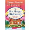 Bookouture The Hot Honey Hideaway: An utterly addictive, cozy and spicy small-town romance: 4