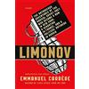 Picador USA LIMONOV: THE OUTRAGEOUS ADVENTURES [Lingua inglese]