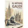 Món Edizioni El método Gaudí