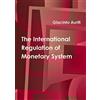 Lulu The International Regulation of Monetary System