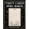 Bazaar Encounters, LLC Tarot Cards Word Search Puzzle Book for Adults: Navigating the Deck Through 100 Puzzles with the Meanings of the 78 Minor and Major Arcana - Stress ... Game Activity Book for the Beginner Oracle