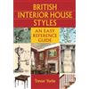 Countryside Books British Interior House Styles: An Easy Reference Guide