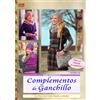 Editorial El Drac, S.L. Complementos de ganchillo: 25 proyecto paso a paso