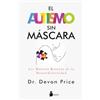 Editorial Sirio El autismo sin máscara / Unmasking Autism: Los Nuevos Rostros De La Neurodiversidad