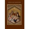 Sensus Traditionis Press Topics on Tradition