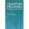 Dover Quantum Mechanics: Principles and Formalism