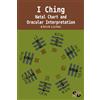 Sojourner Books I Ching: Natal Chart and Oracular Interpretation
