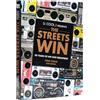 Rizzoli LL COOL J Presents The Streets Win: 50 Years of Hip-Hop Greatness