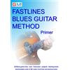 GMI - Guitar & Music Institute Fastlines Blues Guitar Primer: Learn to solo for blues guitar with Fastlines, the combined book and audio tutor.: 4