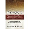 Naked Bible Press Who Is Like You, among the Gods?: A Prayer Digest Based on the Original Biblical Languages