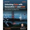 Packt Publishing Unlocking Data with Generative AI and RAG: Learn AI agent fundamentals with RAG-powered memory, graph-based RAG, and intelligent recall