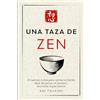 Omen Publishing LLC Una taza de zen: 21 cuentos cortos para calmar la mente, dejar de pensar en exceso y encontrar la paz interior - Incluye reflexiones para principiantes
