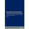 Raw Power Reversing Levamisole-Induced Vasculitis: Overcoming Cravings The Raw Vegan Plant-Based Detoxification & Regeneration Workbook for Healing Patients. Volume 3