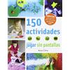 Juventud 150 actividades para jugar sin pantallas
