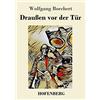 Hofenberg Draußen vor der Tür