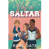 ROSEGATEBOOKS VAS A SALTAR: 3