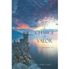 Morgan Rice A Charge of Valor (Book #6 in the Sorcerer's Ring)