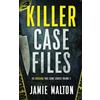 Malton Publishing LLC Killer Case Files: 20 Shocking True Crime Stories Volume 3