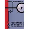 MIT Press Foundations of Robotics: Analysis and Control