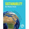 GPM Global Sustainability in Practice: How Professionals Design, Govern, and Deliver Work That Creates Lasting Value