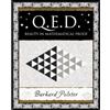 Wooden Books QED: Beauty in Mathematical Proof (Q.E.D.)