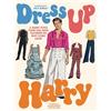 Smith Street Books Dress Up Harry: A Harry Styles Paper Doll Book Featuring His Most Iconic Looks