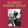 Elvis Costello & Burt Bacharach - Le canzoni di Bacharach & Costello