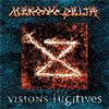 The Devil's Elixirs Visions Fugitives