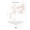 Storia della metafisica. Nuova ediz. vol.2