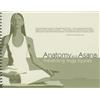 Eastland Press Anatomy and Asana: Preventing Yoga Injuries