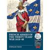 Helion & Company French Armies of the Thirty Years War 1618-48: 117