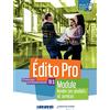 Didier Edito Pro. Niveau B1. Module. Vendre ses produits et services. Per le Scuole superiori