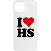 I HEART LOVE HS Custodia per iPhone 14 Plus AMO UN CUORE, LUI È SUO.