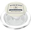 Bank of Dad Festa del papà Best Dad Ever PopSockets PopGrip per MagSafe