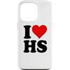 I HEART LOVE HS Custodia per iPhone 13 Pro AMO UN CUORE, LUI È SUO.