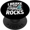 Cercatore Di Minerali Cacciatore Di Foss I Break For Rocks Rockhounding Cercatore Minerali PopSockets PopGrip Adesivo