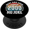 Kattos - Il miglior papà dal 2000 Il miglior papà del mondo non è uno scherzo - Papà dal 2000 PopSockets PopGrip Adesivo